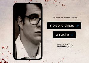 ‘No se lo digas a nadie’: la impactante serie documental sobre el crimen de Pioz se estrena en laSexta